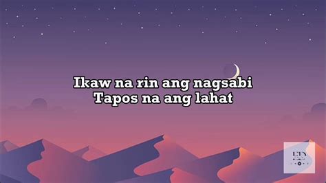 jowa mo pala siya pasensya na kung napagjakolan ko siya|PASENSYA KA NA LYRICS MUSIC VIDEO .